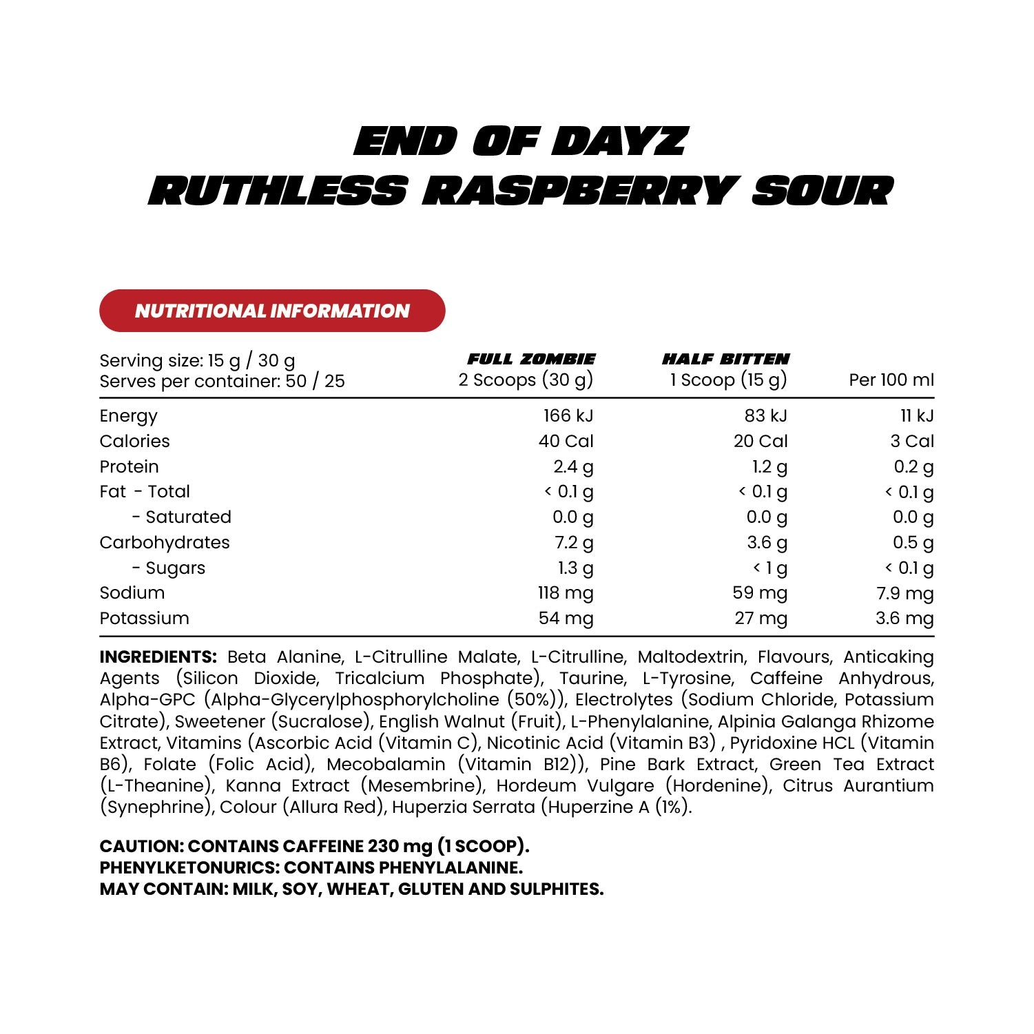 Zombie Labs END OF DAYZ Apocalyptic Pre-workout 750g 50/25 Serves